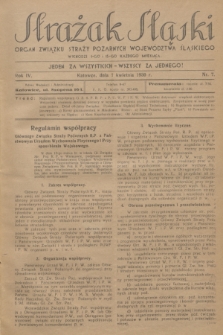 Strażak Śląski : organ Związku Straży Pożarnych Województwa Śląskiego. R.4, nr 7 (1 kwietnia 1930)