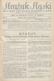 Strażak Śląski : organ Związku Straży Pożarnych Województwa Śląskiego. R.4, nr 11 (1 czerwca 1930)