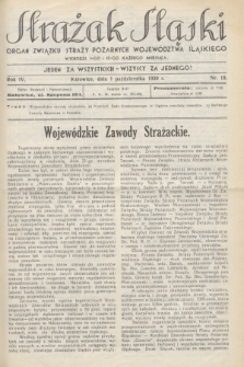 Strażak Śląski : organ Związku Straży Pożarnych Województwa Śląskiego. R.4, nr 19 (1 października 1930)