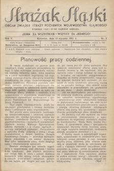 Strażak Śląski : organ Związku Straży Pożarnych Województwa Śląskiego. R.5, nr 2 (15 stycznia 1931)