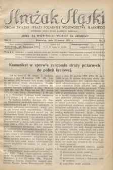 Strażak Śląski : organ Związku Straży Pożarnych Województwa Śląskiego. R.5, nr 6 (15 marca 1931)