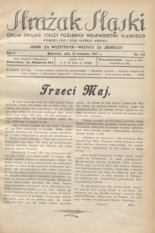 Strażak Śląski : organ Związku Straży Pożarnych Województwa Śląskiego. R.5, nr 7/8 (15 kwietnia 1931)