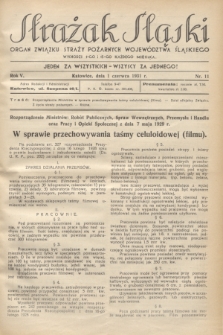 Strażak Śląski : organ Związku Straży Pożarnych Województwa Śląskiego. R.5, nr 11 (1 czerwca 1931)