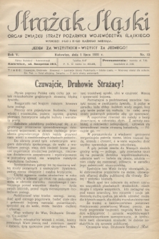 Strażak Śląski : organ Związku Straży Pożarnych Województwa Śląskiego. R.5, nr 13 (1 lipca 1931)