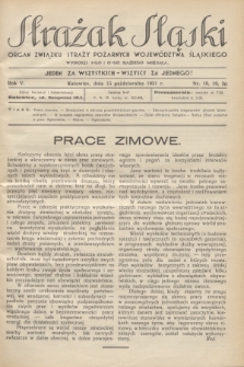 Strażak Śląski : organ Związku Straży Pożarnych Województwa Śląskiego. R.5, nr 18/19/20 (15 października 1931)