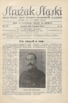Strażak Śląski : organ Związku Straży Pożarnych Województwa Śląskiego. R.7, nr 20 (15 grudnia 1934)
