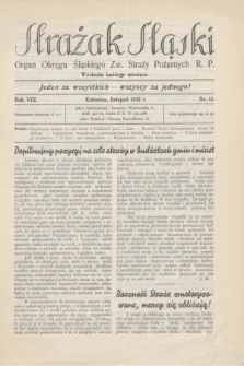 Strażak Śląski : organ Okręgu Śląskiego Zw. Straży Pożarnych R. P. R.8, nr 11 (listopad 1935)