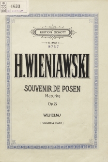 Souvenir de Posen : Mazurka : (violine & piano) : op. 3