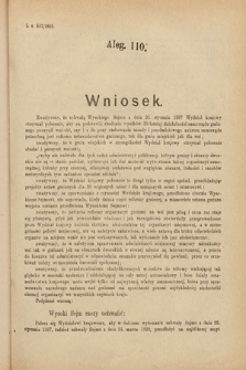 [Kadencja VI, sesja IV, al. 110] Alegata do Sprawozdań Stenograficznych z Czwartej Sesyi Szóstego Peryodu Sejmu Krajowego Królestwa Galicyi i Lodomeryi wraz z Wielkiem Księstwem Krakowskiem z roku 1892/3. Alegat 110