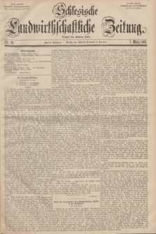Schlesische Landwirthschaftliche Zeitung. Jg.2, Nr. 10 (7 März 1861) + dod.