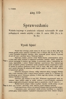 [Kadencja VI, sesja IV, al. 113] Alegata do Sprawozdań Stenograficznych z Czwartej Sesyi Szóstego Peryodu Sejmu Krajowego Królestwa Galicyi i Lodomeryi wraz z Wielkiem Księstwem Krakowskiem z roku 1892/3. Alegat 113