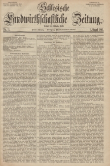 Schlesische Landwirthschaftliche Zeitung. Jg.2, Nr. 31 (1 August 1861) + dod.