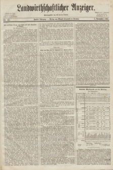 Landwirthschaftlicher Anzeiger. Dodatek do Schlesische Landwirthschaftliche Zeitung. Jg.2, Nr. 45 (7 November 1861)