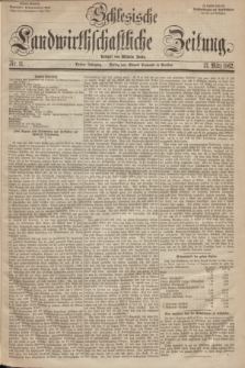 Schlesische Landwirthschaftliche Zeitung. Jg.3, Nr. 11 (13 März 1862) + dod.