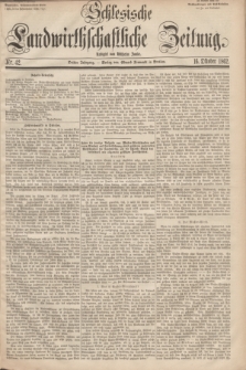 Schlesische Landwirthschaftliche Zeitung. Jg.3, Nr. 42 (16 Oktober 1862) + dod.