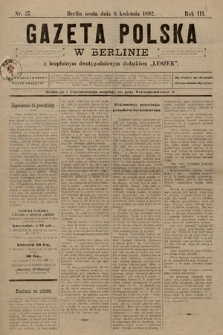 Gazeta Polska w Berlinie. 1892, nr 27