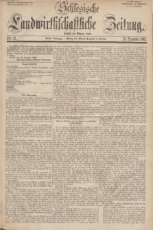 Schlesische Landwirthschaftliche Zeitung. Jg.3, Nr. 52 (25 Dezember 1862) + dod.