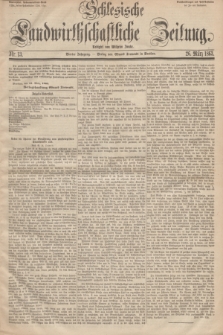 Schlesische Landwirthschaftliche Zeitung. Jg.4, Nr. 13 (26 März 1863) + dod.