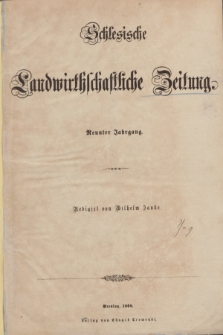Schlesische Landwirthschaftliche Zeitung. Jg.9, Alphabetisches Sach-Register der Schlesischen Landwirthschaftlichen Zeitung. Jahrgang 1868