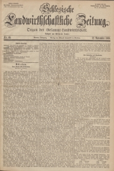 Schlesische Landwirthschaftliche Zeitung : organ der Gesammt Landwirthschaft. Jg. 9, Nr. 46 (12 November 1868) + dod.