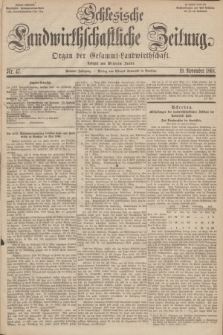 Schlesische Landwirthschaftliche Zeitung : organ der Gesammt Landwirthschaft. Jg. 9, Nr. 47 (19 November 1868) + dod.