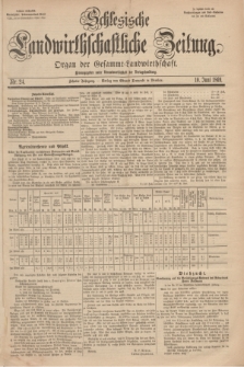 Schlesische Landwirthschaftliche Zeitung : Organ der Gesammt Landwirthschaft Jg.10, Nr. 24 (10 Juni 1869) + dod.