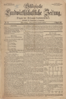 Schlesische Landwirthschaftliche Zeitung : Organ der Gesammt Landwirthschaft Jg.10, Nr. 32 (5 August 1869) + dod.