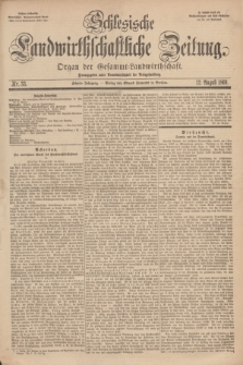 Schlesische Landwirthschaftliche Zeitung : Organ der Gesammt Landwirthschaft Jg.10, Nr. 33 (12 August 1869) + dod.