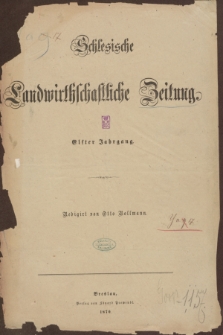Schlesische Landwirthschaftliche Zeitung. Alphabetisches Sach-Register zur Schlesischen Landwirthschaftlichen Zeitung, Jahrgang 1870.
