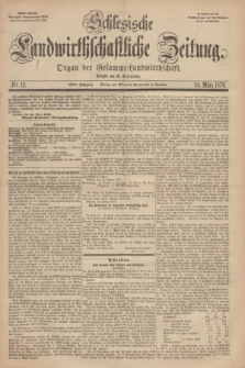 Schlesische Landwirthschaftliche Zeitung : organ der Gesammt Landwirthschaft. Jg.11, Nr. 12 (24 März 1870) + dod.