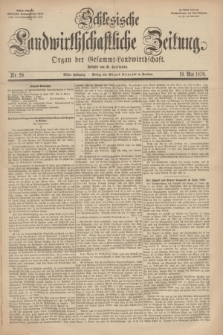 Schlesische Landwirthschaftliche Zeitung : Organ der Gesammt Landwirthschaft. Jg.11, Nr. 20 (19 Mai 1870) + dod.