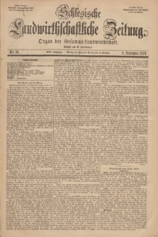 Schlesische Landwirthschaftliche Zeitung : Organ der Gesammt Landwirthschaft. Jg.11, Nr. 36 (8 September 1870) + dod.