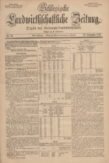 Schlesische Landwirthschaftliche Zeitung : Organ der Gesammt Landwirthschaft. Jg.11, Nr. 38 (22 September 1870) + dod.