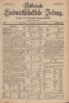 Schlesische Landwirthschaftliche Zeitung : Organ der Gesammt Landwirthschaft. Jg.12, Nr. 5 (2 Februar 1871) + dod.