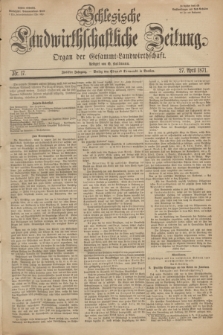 Schlesische Landwirthschaftliche Zeitung : Organ der Gesammt Landwirthschaft. Jg.12, Nr. 17 (27 April 1871) + dod.