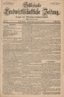 Schlesische Landwirthschaftliche Zeitung : Organ der Gesammt Landwirthschaft. Jg.12, Nr. 19 (9 Mai 1871) + dod.