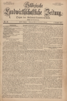 Schlesische Landwirthschaftliche Zeitung : Organ der Gesammt Landwirthschaft. Jg.12, Nr. 40 (5 October 1871) + dod.