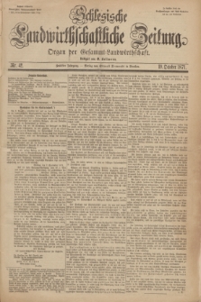 Schlesische Landwirthschaftliche Zeitung : Organ der Gesammt Landwirthschaft. Jg.12, Nr. 42 (19 October 1871) + dod.