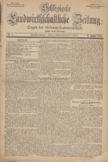 Schlesische Landwirthschaftliche Zeitung : organ der Gesammt Landwirthschaft. Jg. 14, Nr 1 (2 Januar 1873) + dod.