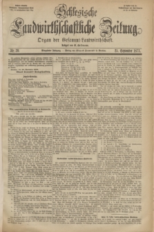 Schlesische Landwirthschaftliche Zeitung : Organ der Gesammt Landwirthschaft. Jg.14, Nr. 39 (25 September 1873) + dod.