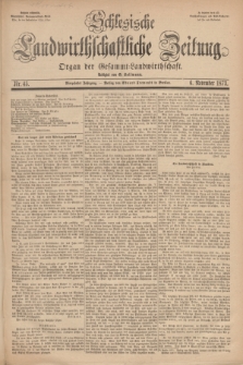 Schlesische Landwirthschaftliche Zeitung : Organ der Gesammt Landwirthschaft. Jg.14, Nr. 45 (6 November 1873) + dod.