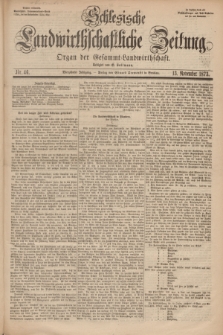 Schlesische Landwirthschaftliche Zeitung : Organ der Gesammt Landwirthschaft. Jg.14, Nr. 46 (13 November 1873) + dod.