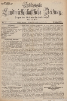 Schlesische Landwirthschaftliche Zeitung : Organ der Gesammt Landwirthschaft. Jg.15, Nr. 1 (1 Januar 1874) + dod.
