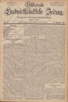 Schlesische Landwirthschaftliche Zeitung : Organ der Gesammt Landwirthschaft. Jg.16, Nr. 93 (20 November 1875)