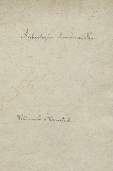 „Archeologia chrześcijańska. Wiadomości o Kosmatach”