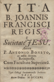 Vita B. Joannis Francisci Regis e Societate Jesu