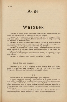 [Kadencja VI, sesja IV, al. 126] Alegata do Sprawozdań Stenograficznych z Czwartej Sesyi Szóstego Peryodu Sejmu Krajowego Królestwa Galicyi i Lodomeryi wraz z Wielkiem Księstwem Krakowskiem z roku 1892/3. Alegat 126