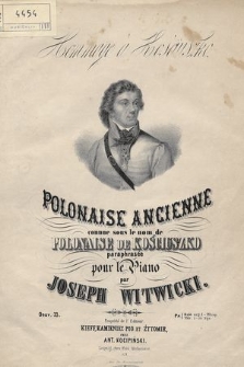 Polonaise ancienne connue sous le nom de Polonaise de Kościuszko : paraphrasée pour le piano