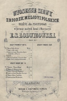 Wiosenne siewy : zbiorek melodyi polskich : dzieło 54. Z. 2, no 8, Polonez K. Kurpińskiego