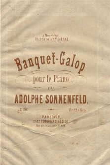 Banquet-Galop : pour le piano : op. 20